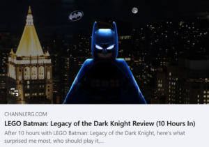 Preview card for a LEGO Batman: Legacy of the Dark Knight review featuring LEGO Batman overlooking Gotham City at night with the article title and summary displayed below.