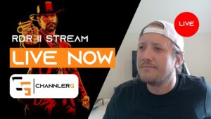 Split-screen image of Red Dead Redemption II character aiming a gun with streamer ChannlerG on the right, text overlay says “LIVE NOW – RDR II STREAM”