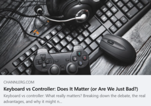 ChannlerG article preview featuring a gaming keyboard, controller, mouse, and headset